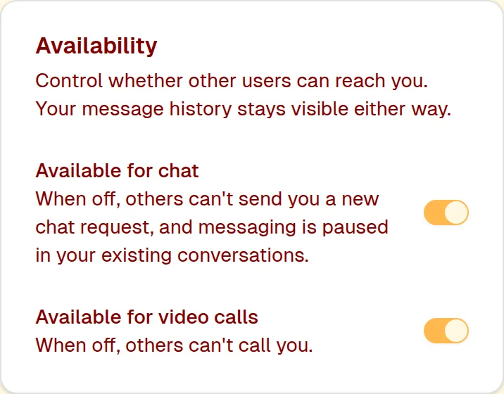 Settings → Personal → Availability: Available for video calls